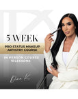 5 Week Pro Status Makeup Artistry Course + Spray Tan Specialist Training